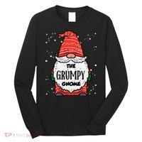 The Grumpy Gnome Xmas Matching Christmas For Family Long Sleeve Shirt thumb 0