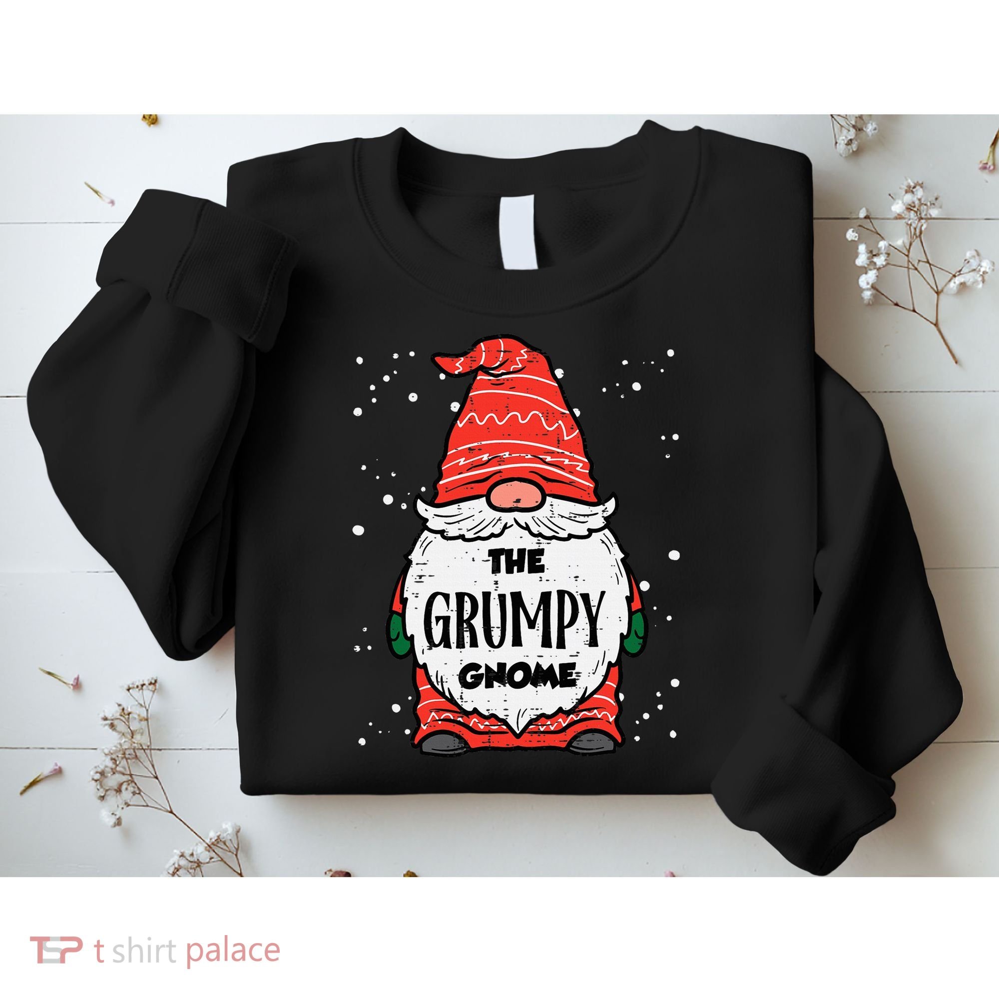The Grumpy Gnome Xmas Matching Christmas For Family Sweatshirt