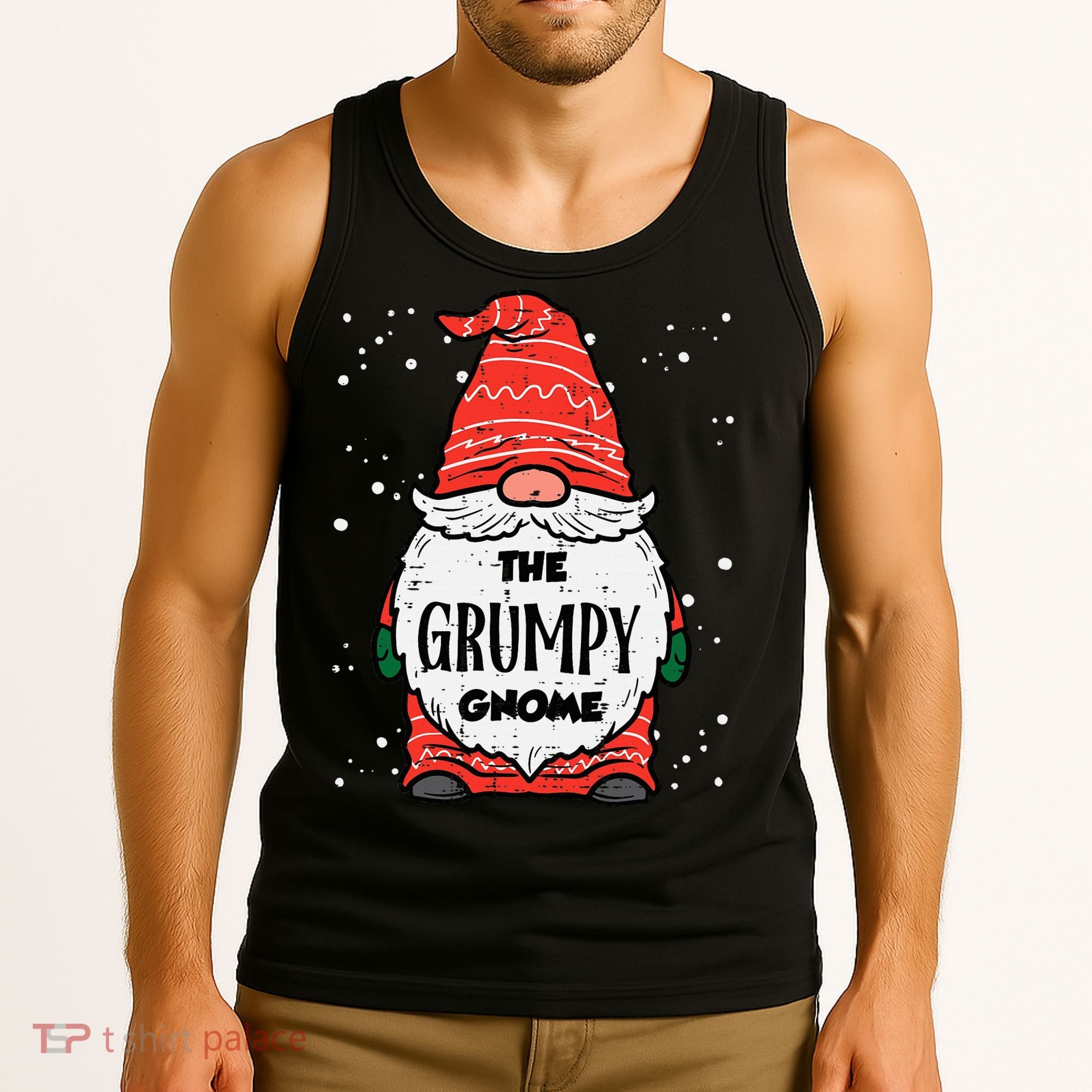 The Grumpy Gnome Xmas Matching Christmas For Family Tank Top