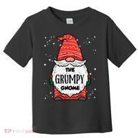 The Grumpy Gnome Xmas Matching Christmas For Family Toddler T-Shirt thumb 0
