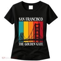 The Golden Gate Bridge From San Francisco California Women's T-Shirt thumb 0