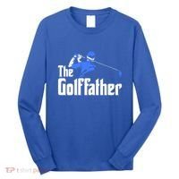 The Golffather Gift Golf Player Meaningful Gift Long Sleeve Shirt thumb 0