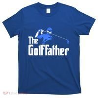 The Golffather Gift Golf Player Meaningful Gift T-Shirt thumb 0