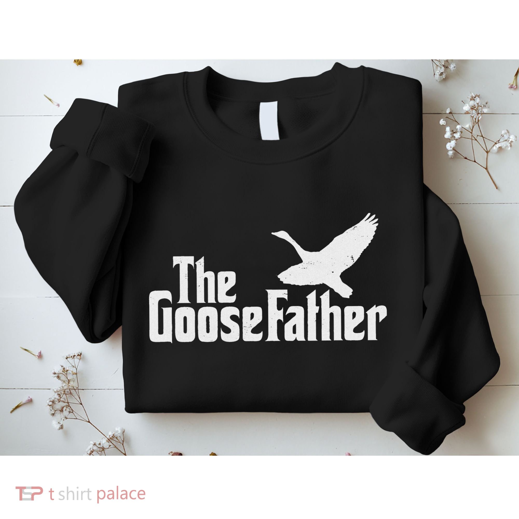 The Goosefather Goose Father Canada Geese Bird Watcher Sweatshirt