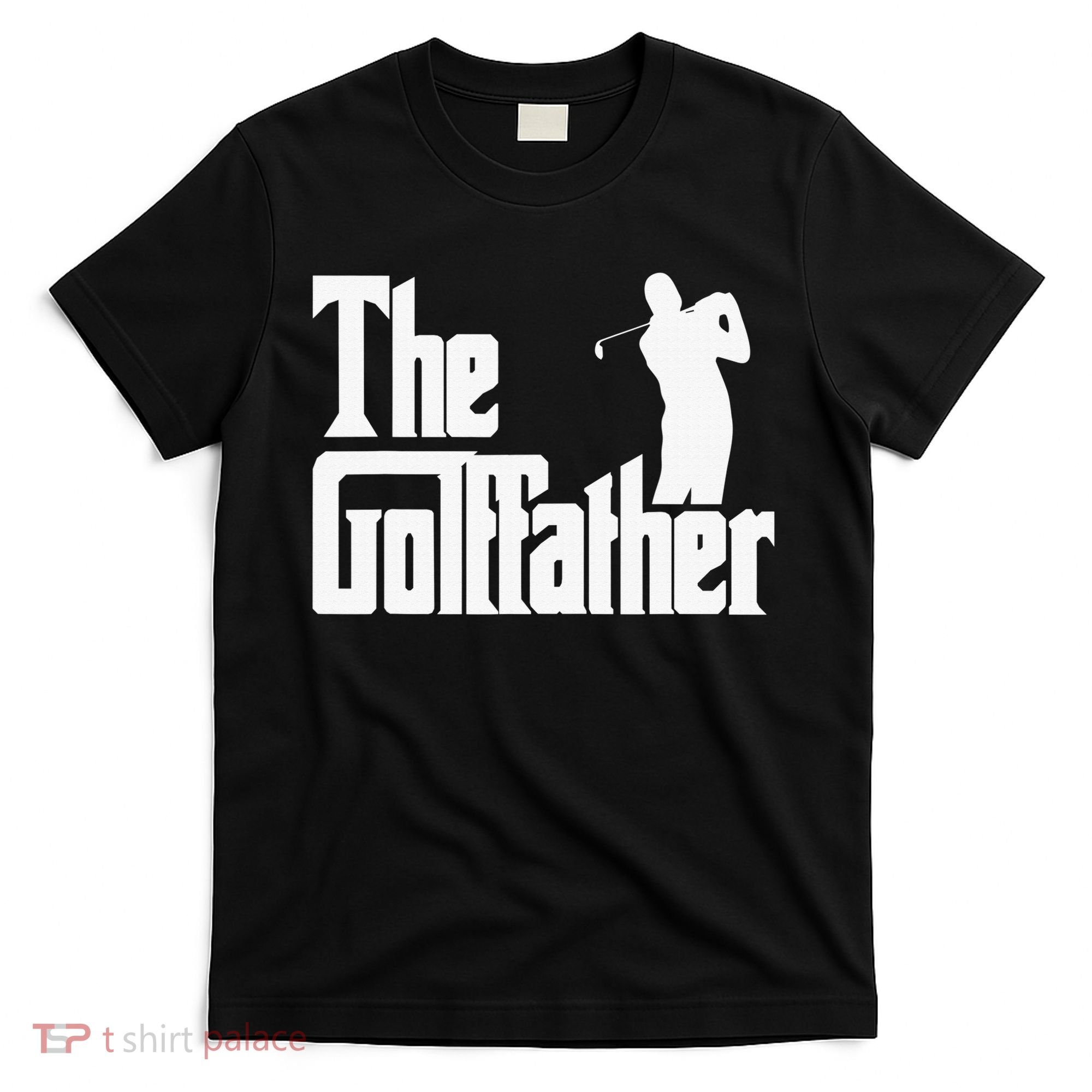 The Golffather Golf Father Funny Golfing Fathers Day T-Shirt