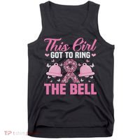 This Girl Got To Ring The Bell Breast Cancer Awareness Tank Top thumb 0