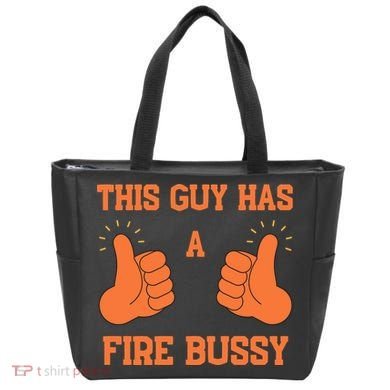 This Guy Has A Fire Bussy Bag