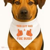 This Guy Has A Fire Bussy USA-Made Doggie Bandana thumb 1