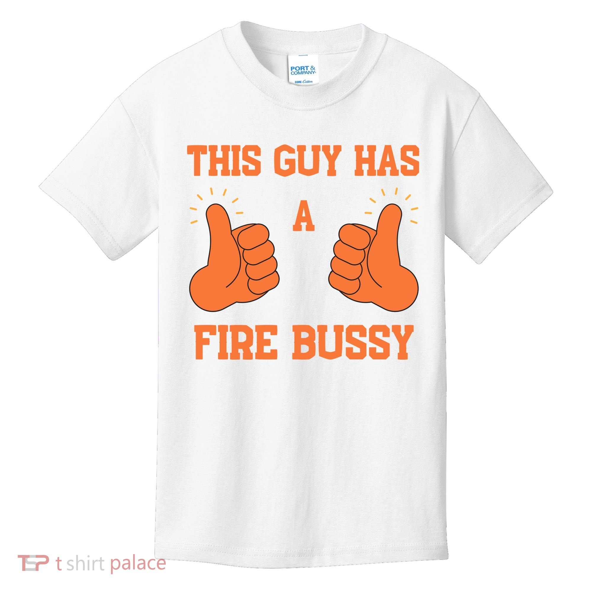 This Guy Has A Fire Bussy Kids T-Shirt