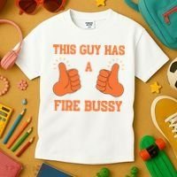 This Guy Has A Fire Bussy Kids T-Shirt thumb 3