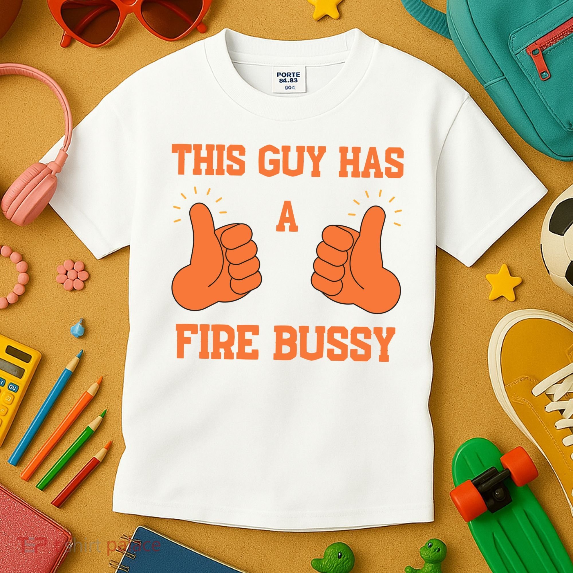 This Guy Has A Fire Bussy Kids T-Shirt