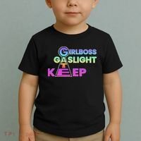 That Go Hard Girlboss Gaslight Gatekeep Trending Toddler T-Shirt thumb 2