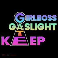 That Go Hard Girlboss Gaslight Gatekeep Trending Women's T-Shirt thumb 6