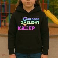 That Go Hard Girlboss Gaslight Gatekeep Trending Kids Hoodie thumb 3