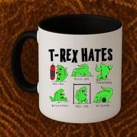 TRex Gym Hating Dinosaur Coffee Mug thumb 2