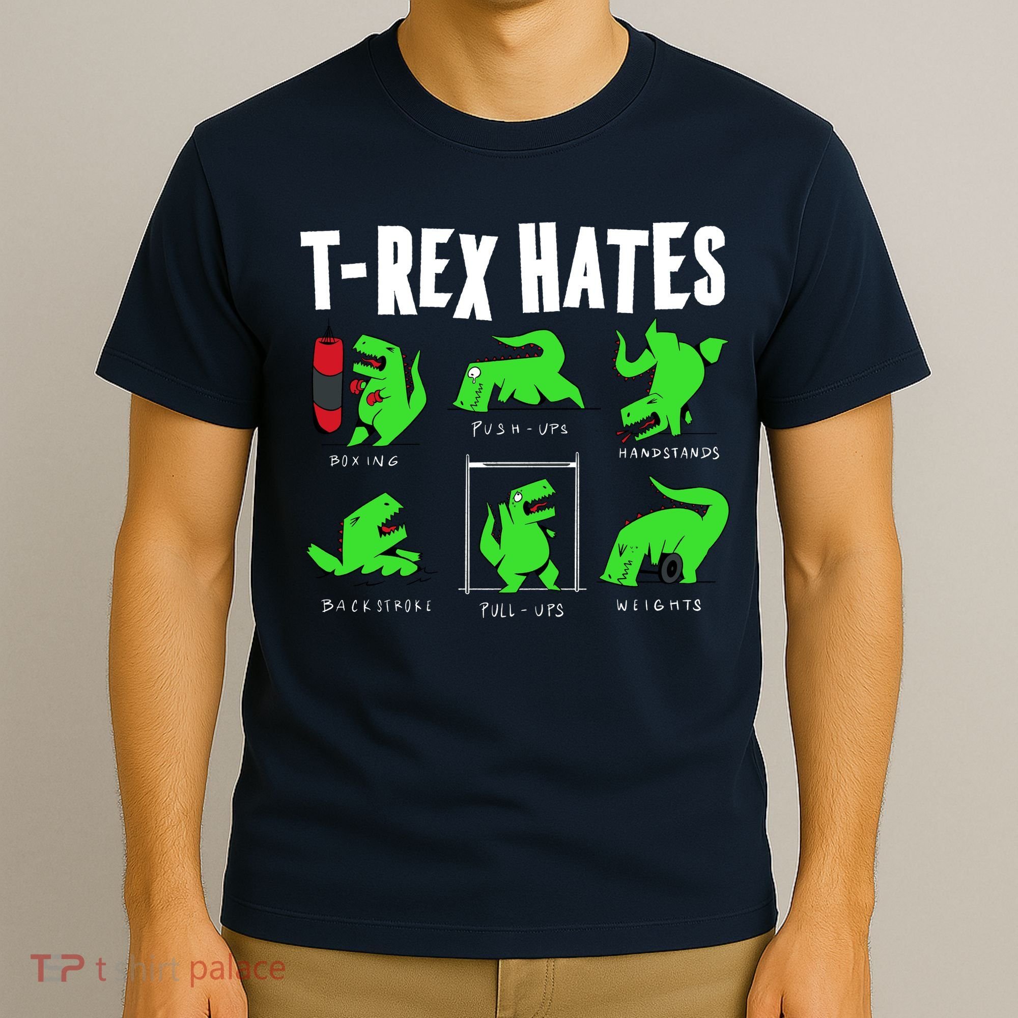 TRex Gym Hating Dinosaur T-Shirt