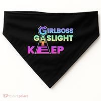 That Go Hard Girlboss Gaslight Gatekeep Trending USA-Made Doggie Bandana thumb 0