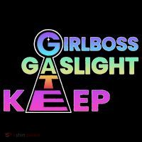 That Go Hard Girlboss Gaslight Gatekeep Trending Mousepad thumb 1