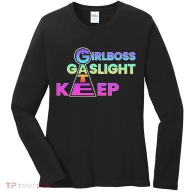 That Go Hard Girlboss Gaslight Gatekeep Trending Women's Long Sleeve Shirt