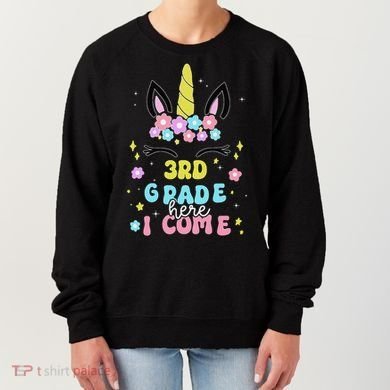 Third Grade Here I Come Unicorn Back To School Women's Sweatshirt