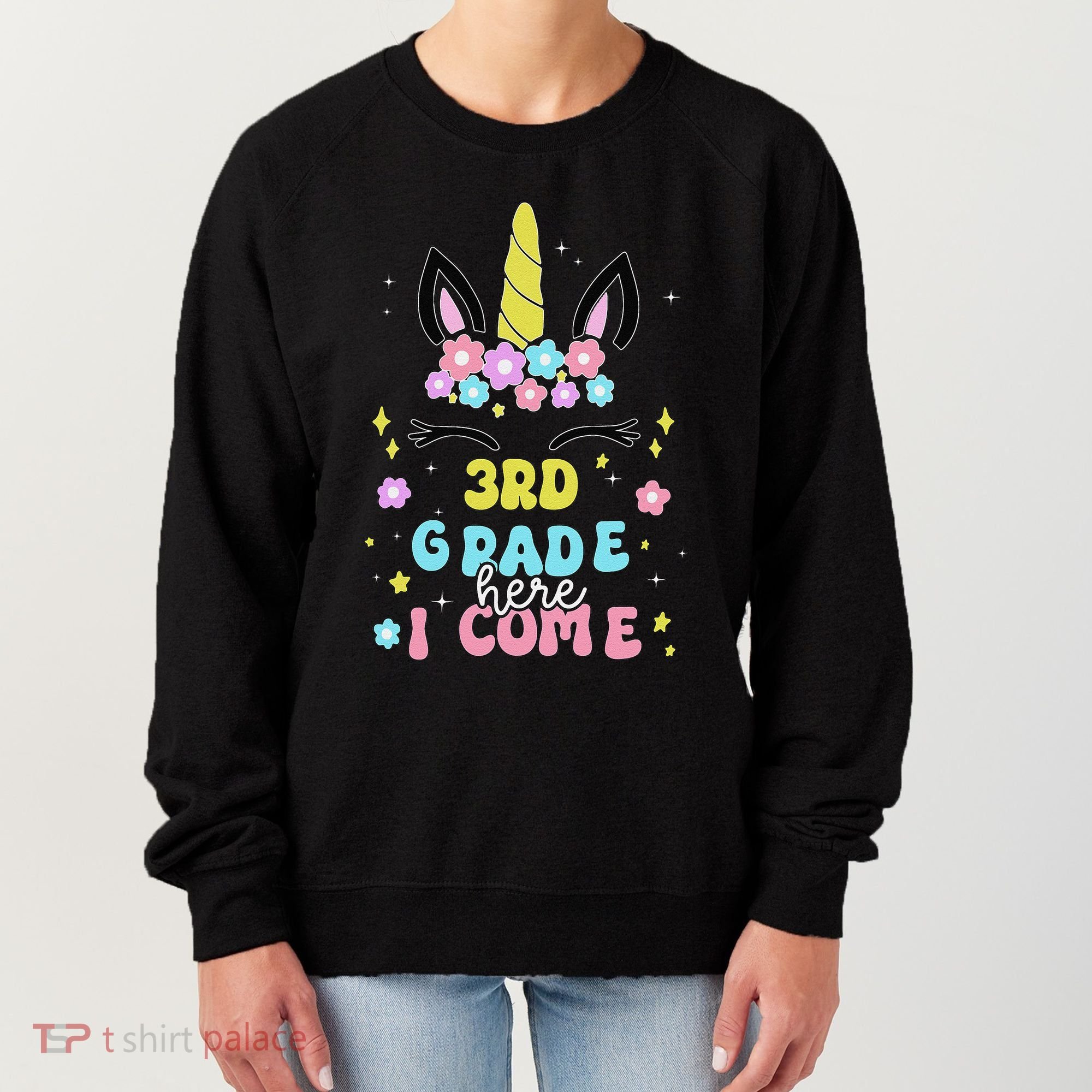 Third Grade Here I Come Unicorn Back To School Women's Sweatshirt