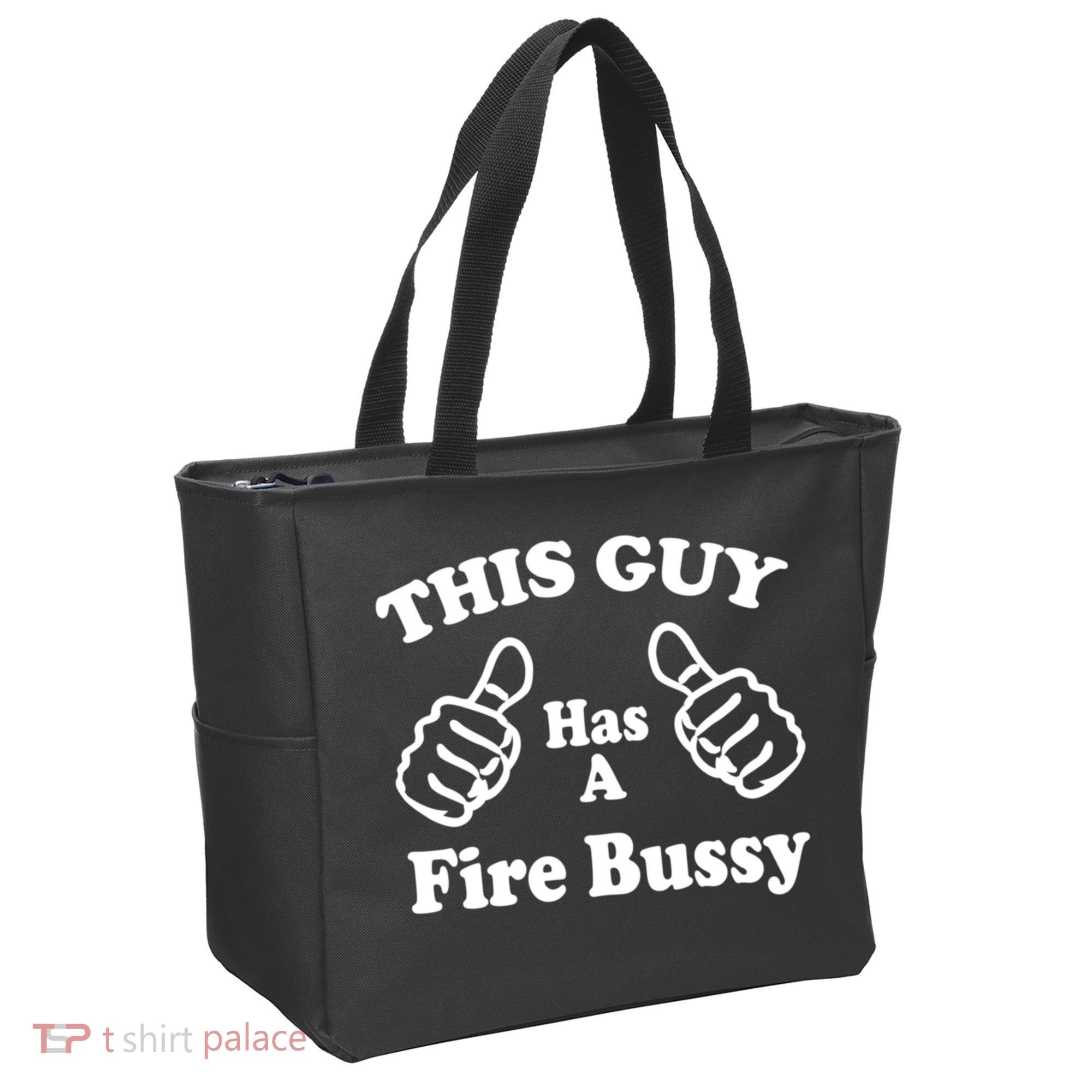This Guy Has A Fire Bussy Funny Tote Bag