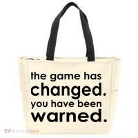 The Game Has Changed You Have Been Warned Tote Bag thumb 0