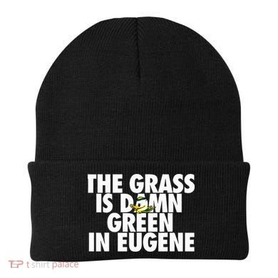 The Grass Is Damn Green In Eugene Beanie