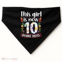 This Girl Is Now Double Digits 10 Year Old 10th Birthday USA-Made Doggie Bandana thumb 0