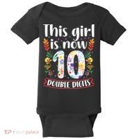 This Girl Is Now Double Digits 10 Year Old 10th Birthday Baby Bodysuit thumb 0