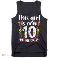 This Girl Is Now Double Digits 10 Year Old 10th Birthday Tank Top thumb 0