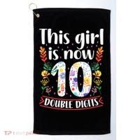 This Girl Is Now Double Digits 10 Year Old 10th Birthday Golf Towel thumb 0