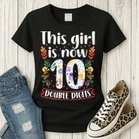This Girl Is Now Double Digits 10 Year Old 10th Birthday Women's T-Shirt thumb 3