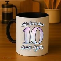This Girl Is Now 10 Double Digits Birthday Gift Coffee Mug thumb 4
