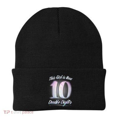 This Girl Is Now 10 Double Digits Birthday Gift Beanie