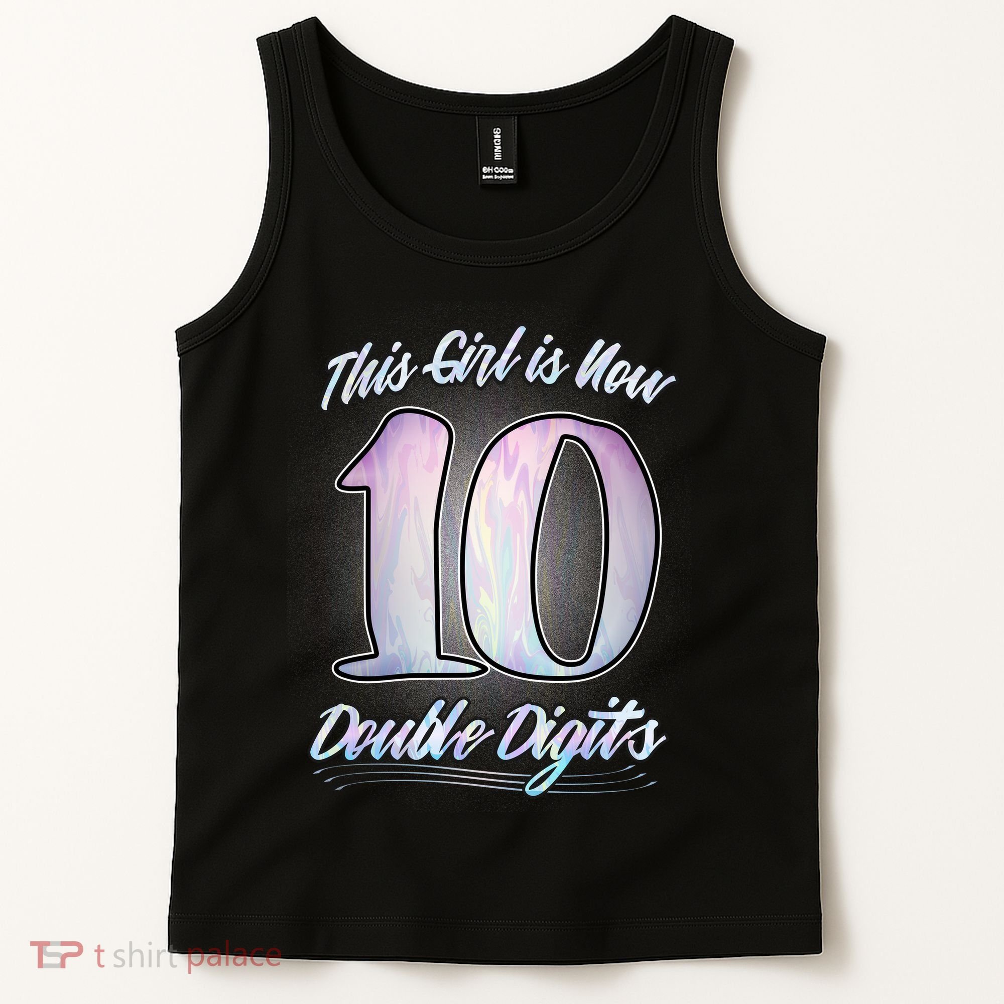 This Girl Is Now 10 Double Digits Birthday Gift Tank Top