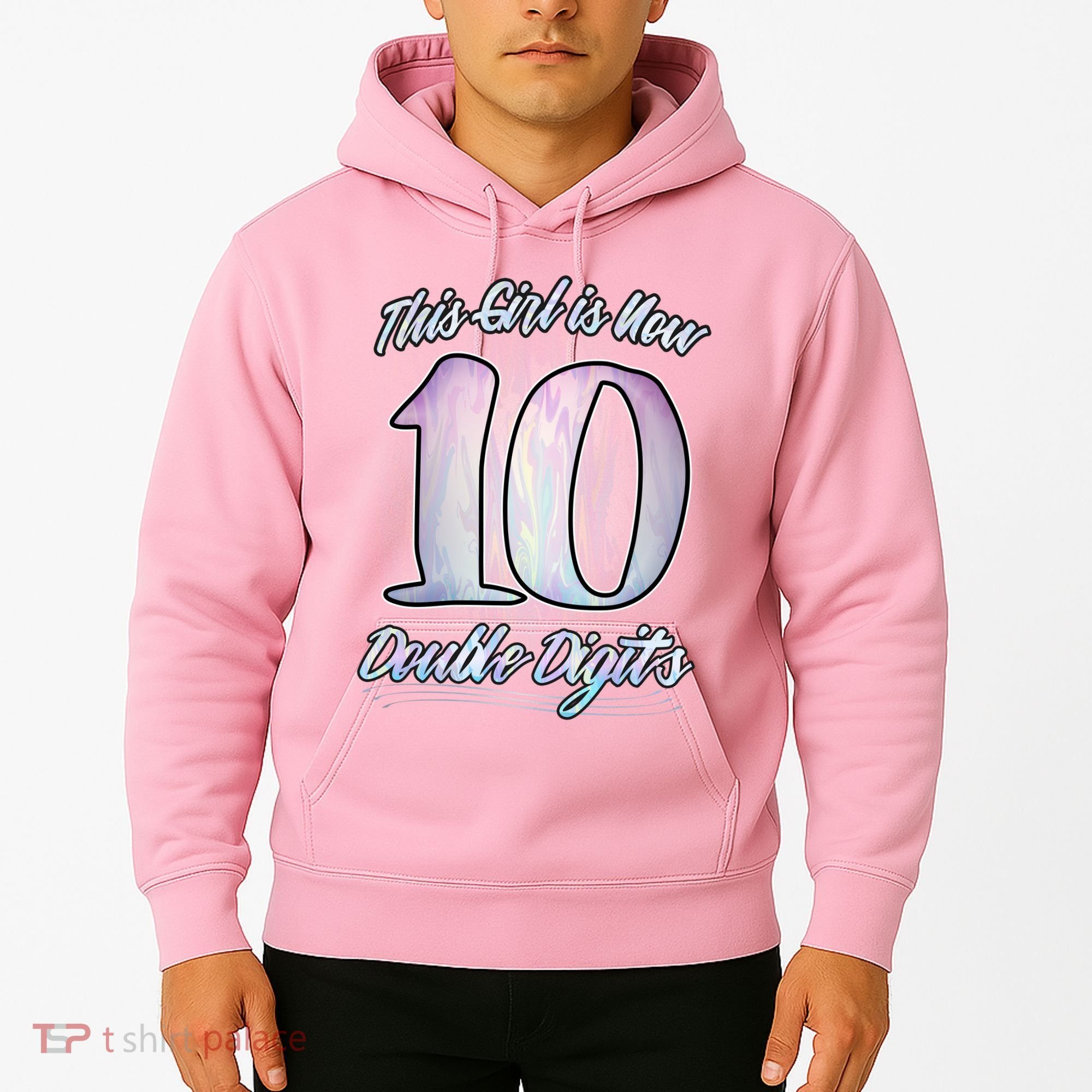 This Girl Is Now 10 Double Digits Birthday Gift Hoodie