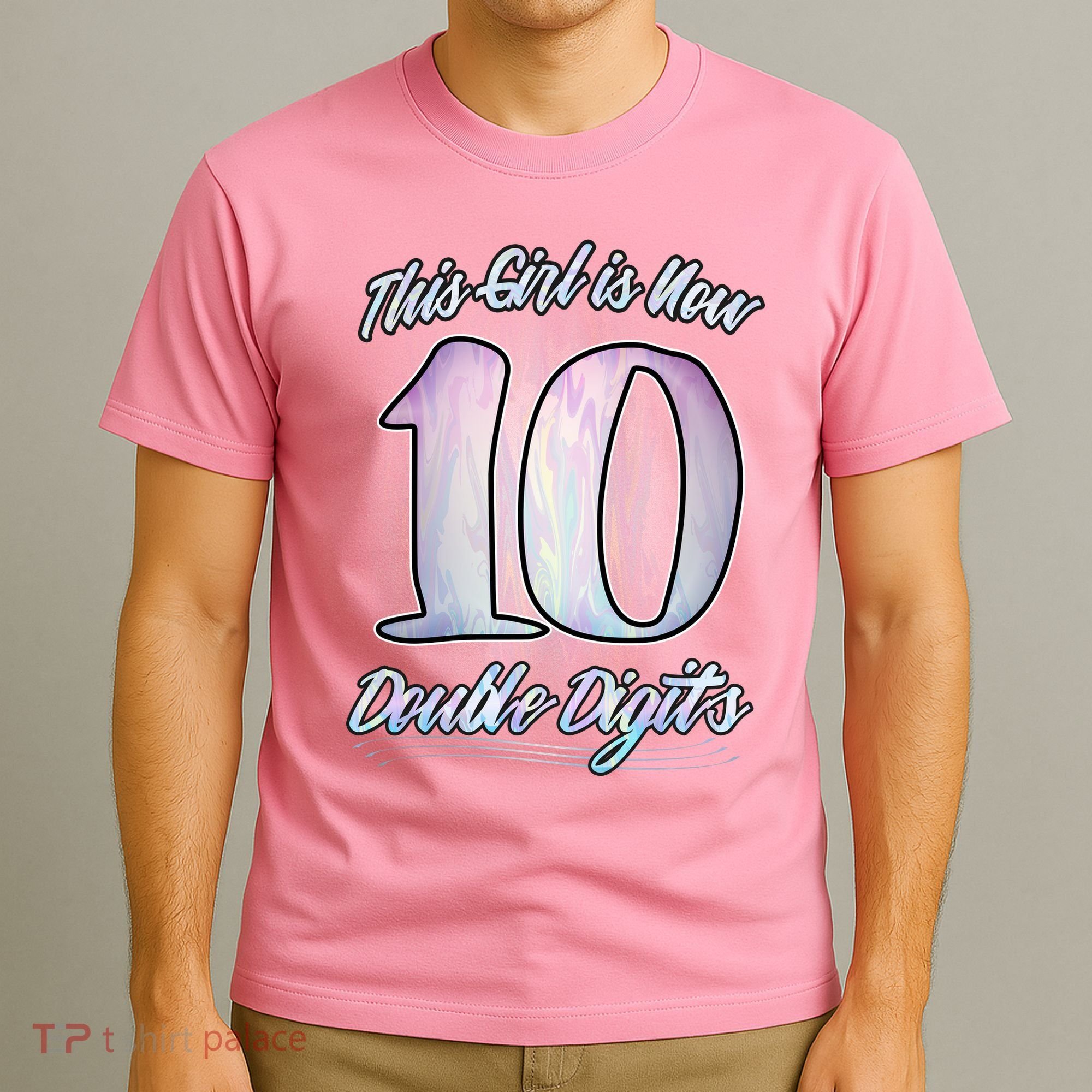 This Girl Is Now 10 Double Digits Birthday Gift T-Shirt