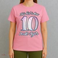 This Girl Is Now 10 Double Digits Birthday Gift T-Shirt thumb 4