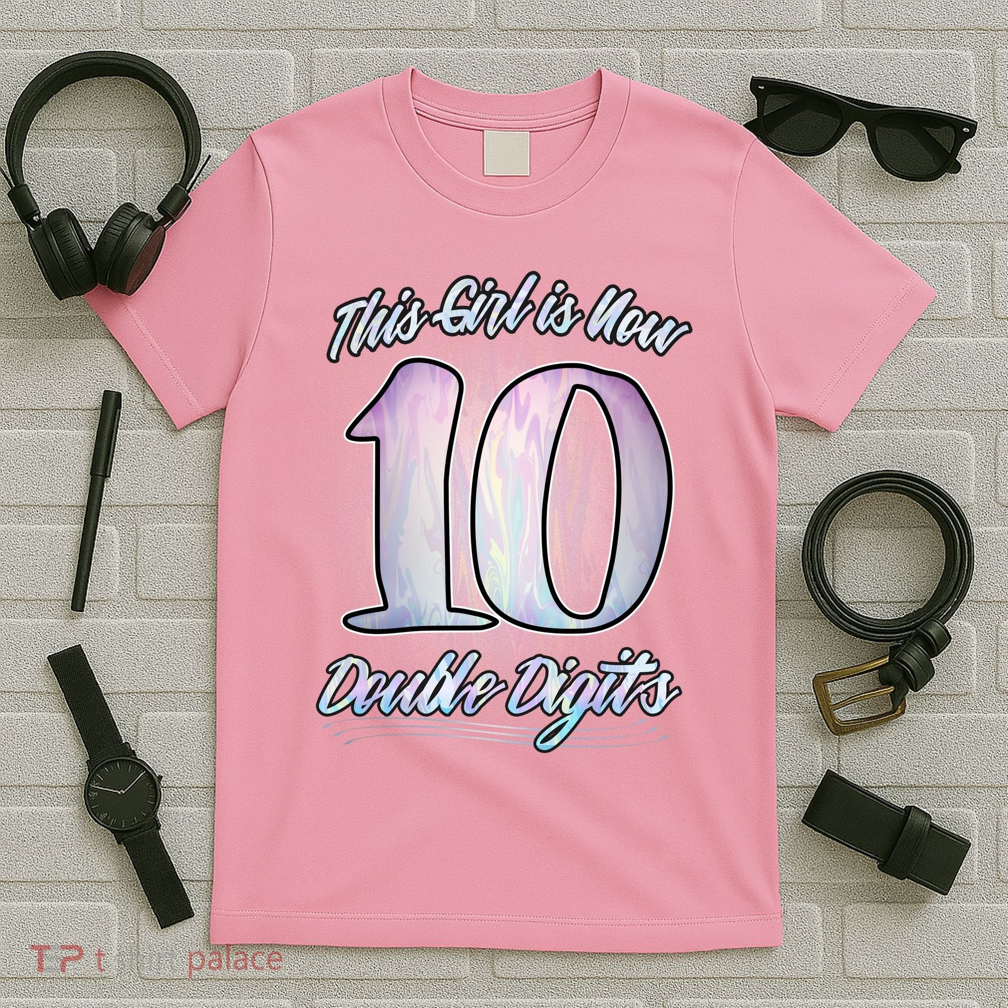 This Girl Is Now 10 Double Digits Birthday Gift T-Shirt