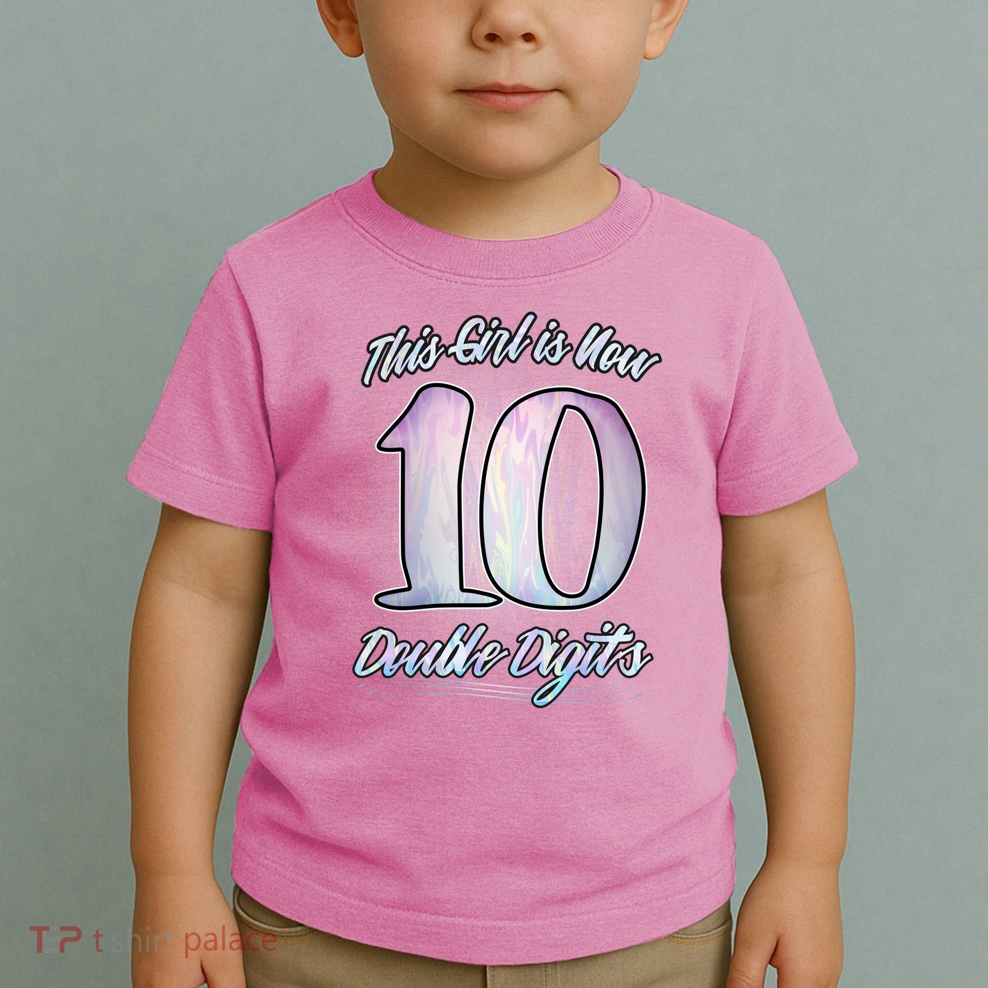 This Girl Is Now 10 Double Digits Birthday Gift Toddler T-Shirt