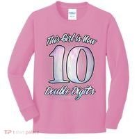 This Girl Is Now 10 Double Digits Birthday Gift Kids Long Sleeve Shirt thumb 0
