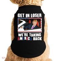 Trump Get In Loser Were Taking America Back Doggie Tank thumb 0