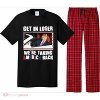 Trump Get In Loser Were Taking America Back Pajama Set thumb 0