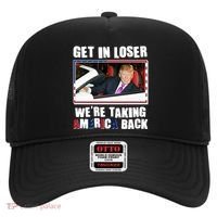 Trump Get In Loser Were Taking America Back Hat thumb 0
