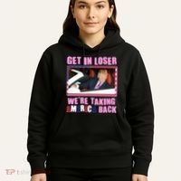 Trump Get In Loser Were Taking America Back Hoodie thumb 5
