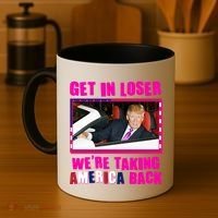 Trump Get In Loser Were Taking America Back Coffee Mug thumb 4