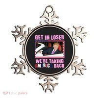 Trump Get In Loser Were Taking America Back Ornament thumb 0