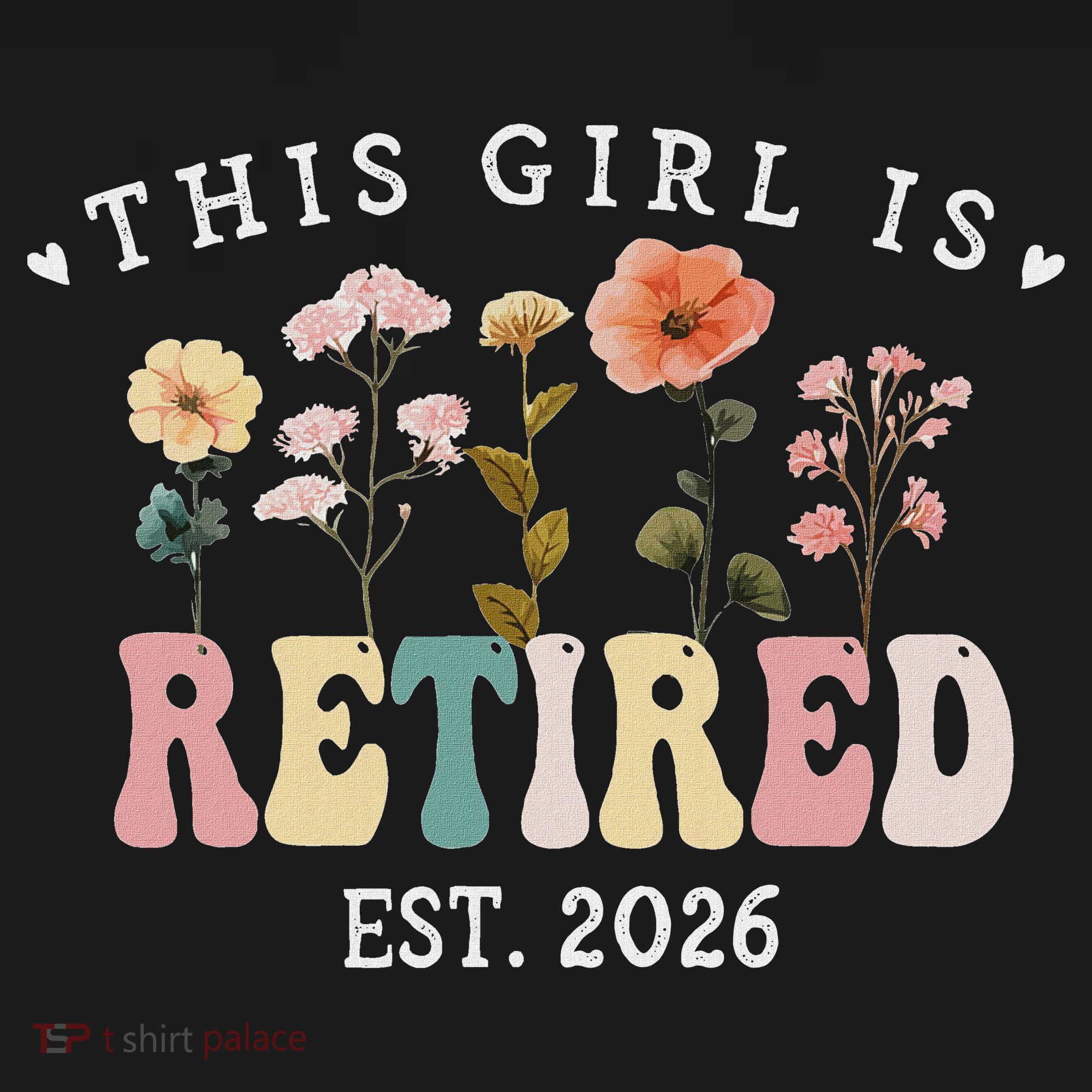 This Girl Is Retired EST 2026 Retro Boho Flowers Women's Hoodie
