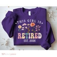 This Girl Is Retired EST 2026 Retro Boho Flowers Sweatshirt thumb 2